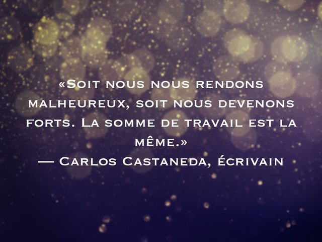L'une des phrases de Carlos Castaneda fait partie des 50 citations inspirantes pour le Nouvel An 2021.