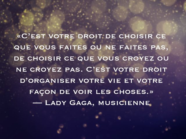 L'une des phrases de Lady Gaga fait partie des 50 citations inspirantes pour le Nouvel An 2021.