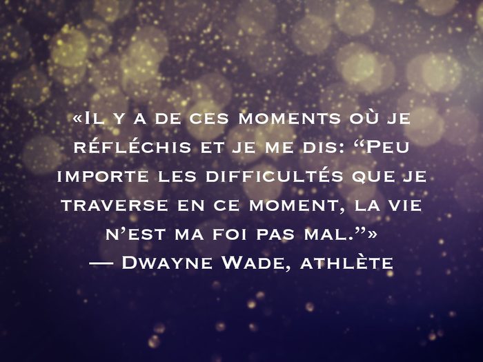 L'une des phrases de Dwayne Wade fait partie des 50 citations inspirantes pour le Nouvel An 2021.