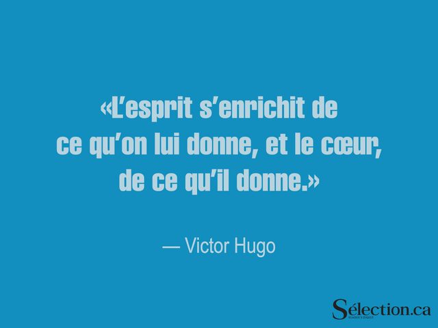 Lisez ces citations sur le bonheur, dont celle de Victor Hugo.