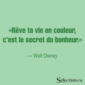 Citations sur le bonheur par Walt Disney.