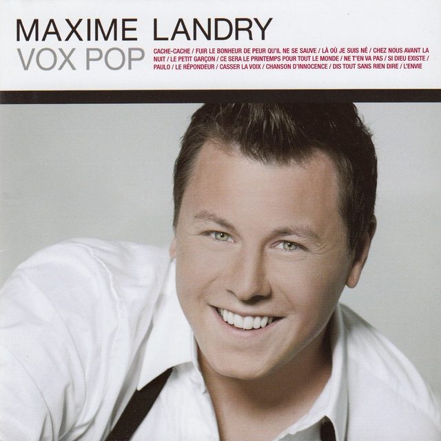 Chanson qubcoise: Cache Cache Sur Album Voxpop Maxime Landry