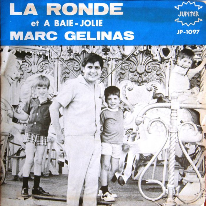 La Ronde Marc Gelinas