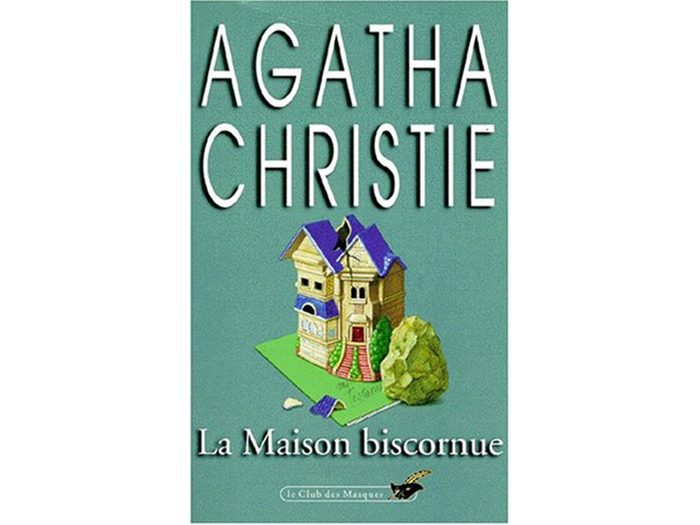 L'un des meilleurs romans d'Agatha Christie, "La maison biscornue"