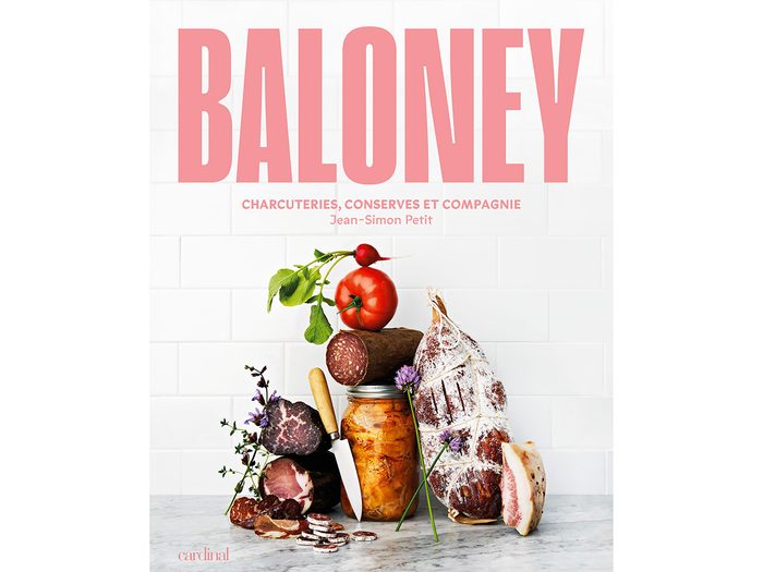 Découvertes février: le livre «Baloney: Charcuteries, conserves et compagnie».